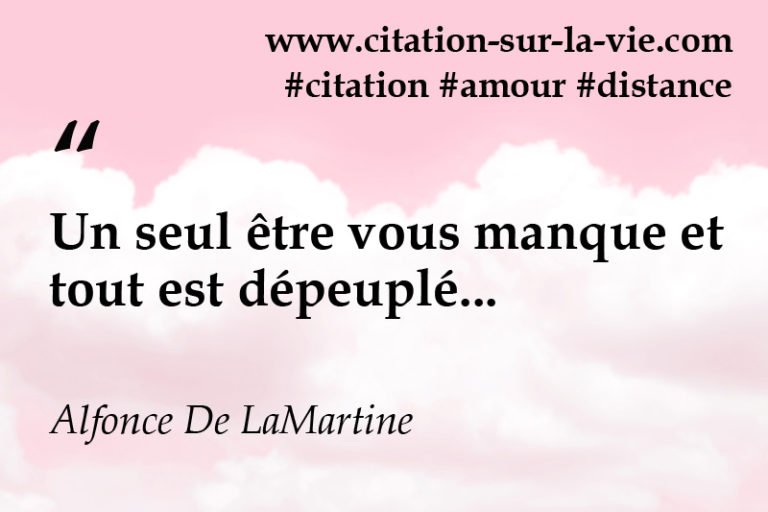 Un Seule Etre Vous Manque Et Tout Est Dépeuplé