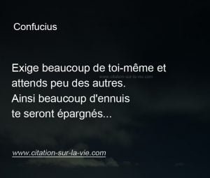 Exige beaucoup de toi-même