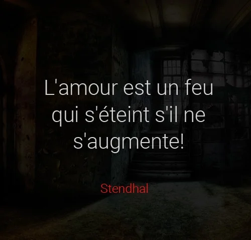 citation amour triste feu