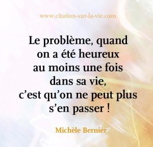 citation etre heureux