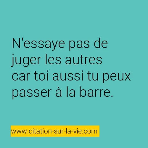 citation juger les autres