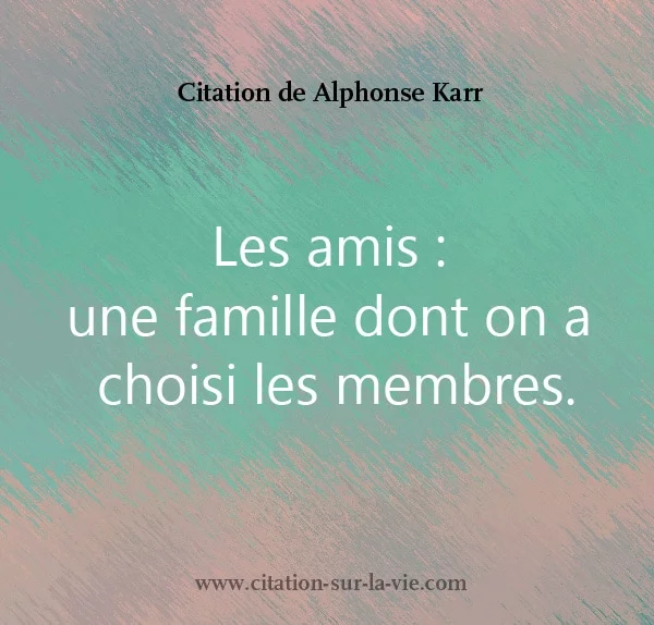 citation les amis une famille