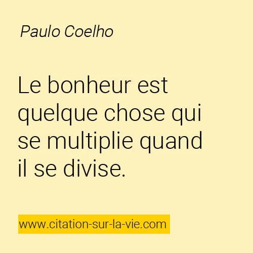 citation paulo coelho bonheur