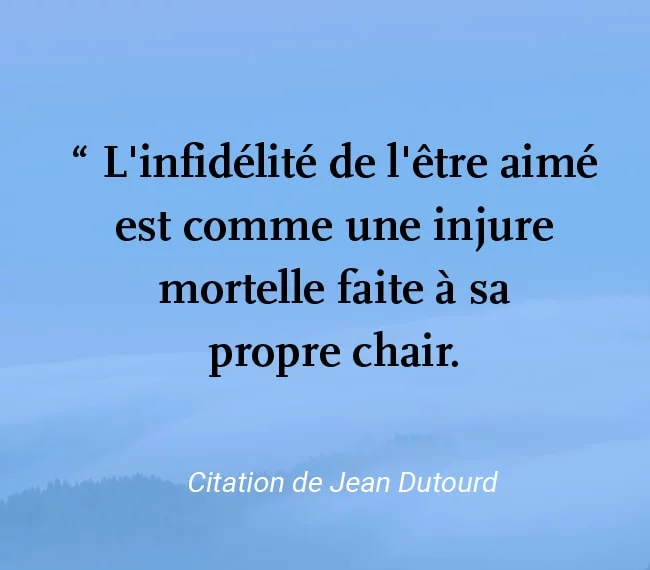citation infidelite de l etre aime amour