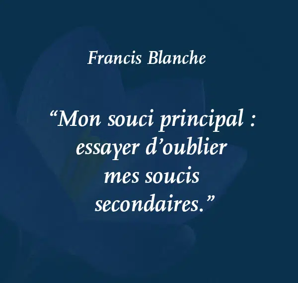 citation mes soucis