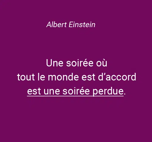 einstein citation soiree perdue