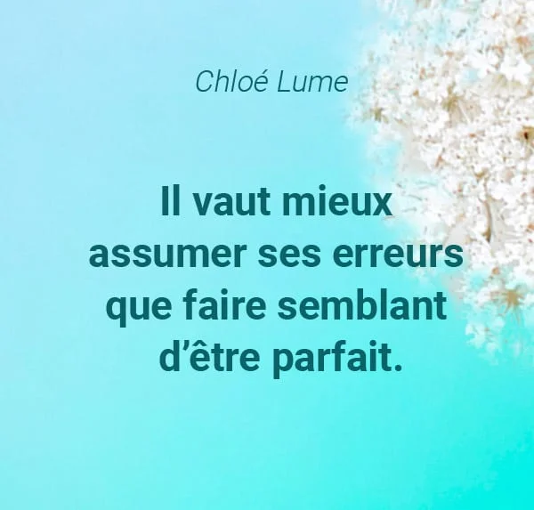 citation assumer ses erreurs