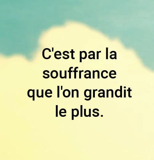 citation souffrance grandir