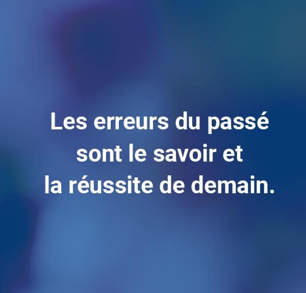 citations Les erreurs du passe