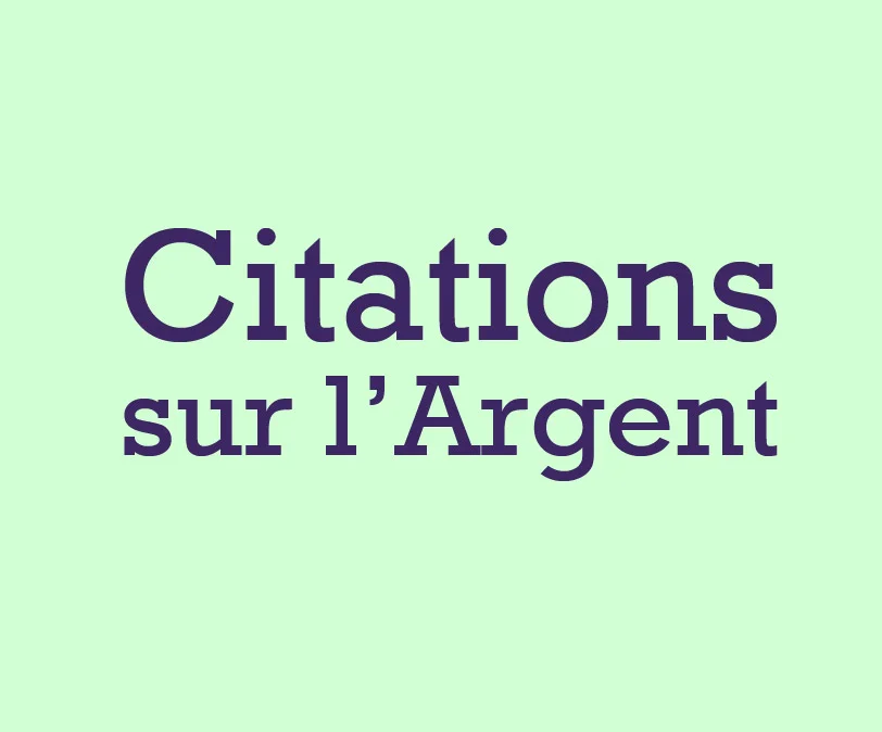 citations sur l-argent