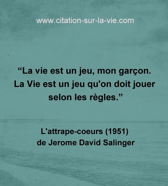citation attrape coeurs sallinger