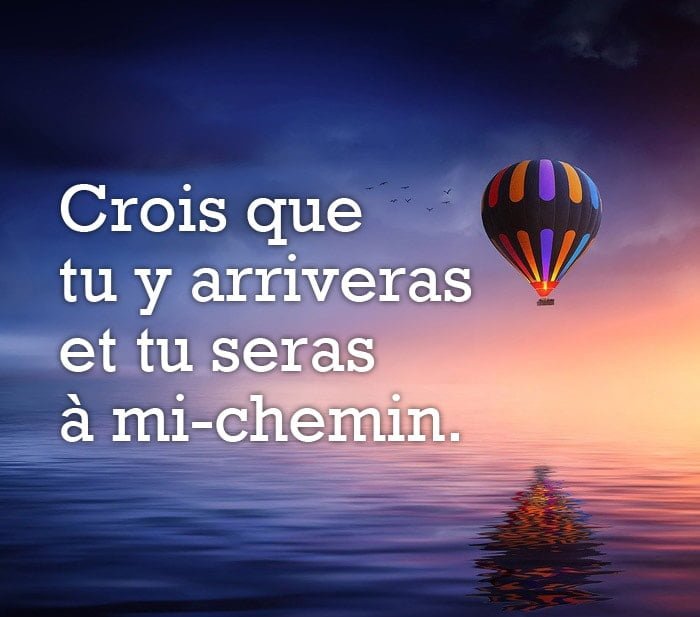 citation Crois que tu y arriveras