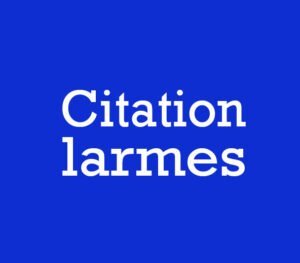 citation larmes