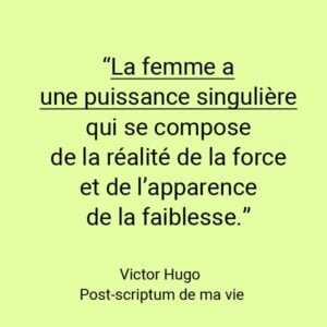 La femme a une puissance singulière