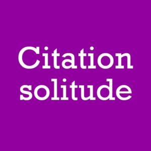 citation sur la solitude