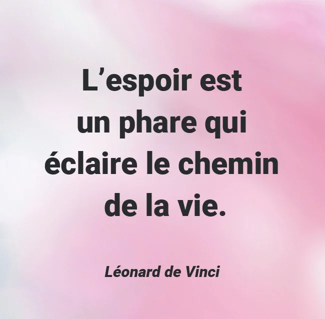 citation sur l-espoir et la vie leonard de vinci