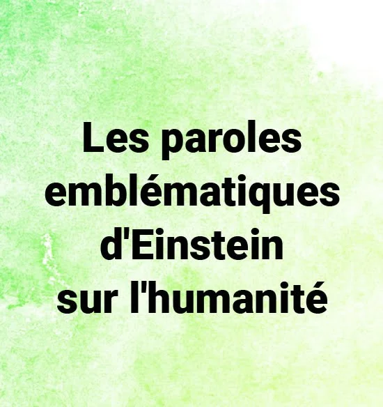 ciation einstein humanite