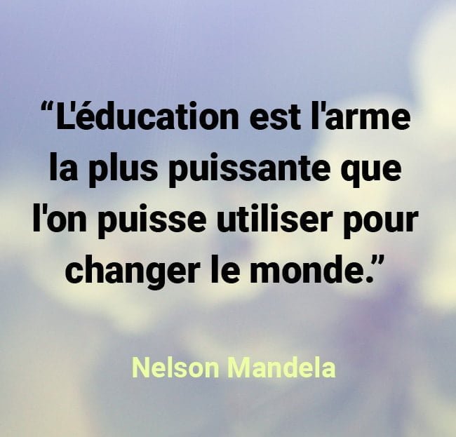 citation education nelson mandela arme puissante