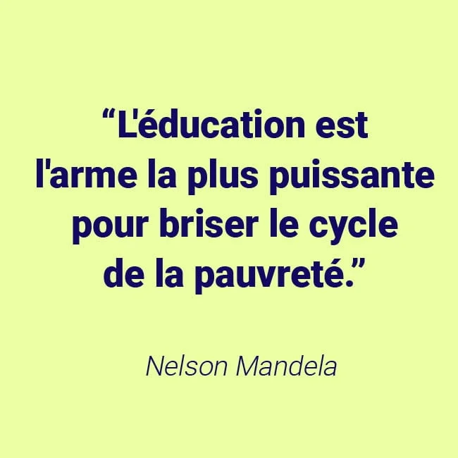 nelson mandela citation education pauvrete