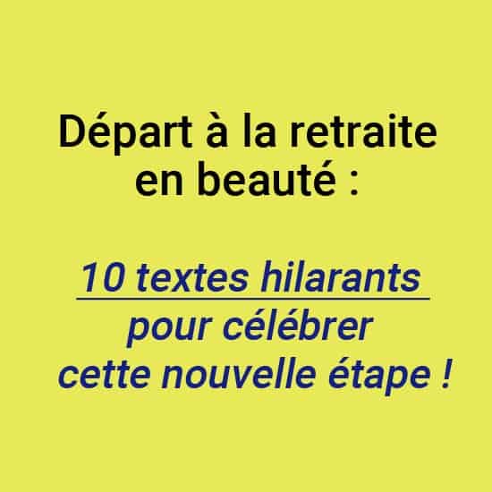 Texte depart retraite humour