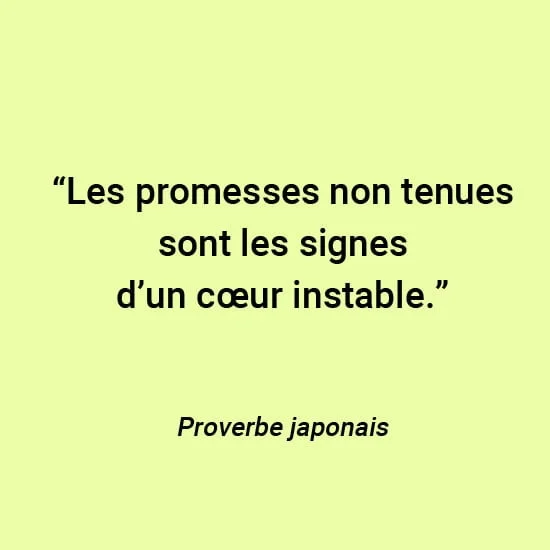 proverbe Les promesses non tenues