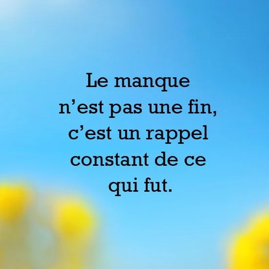 citation manque amour distance