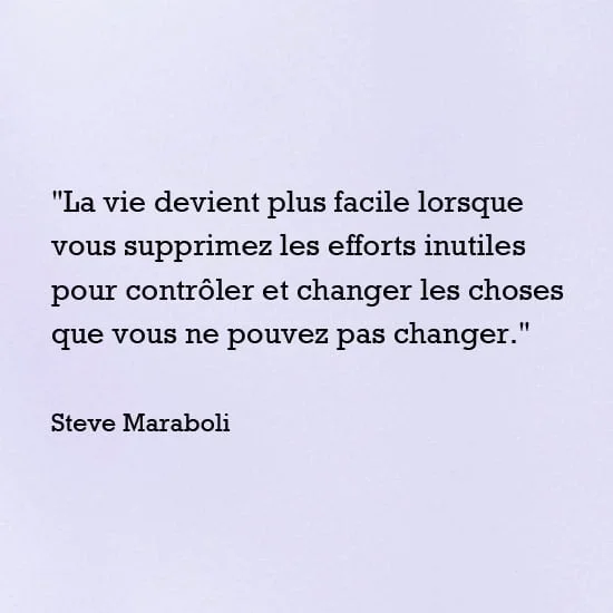 Accepter ce que l'on ne peut changer