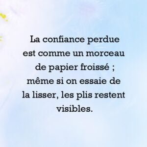 citation confiance perdue