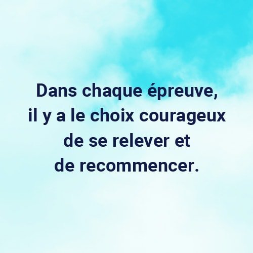 citation se relever apres une epreuve