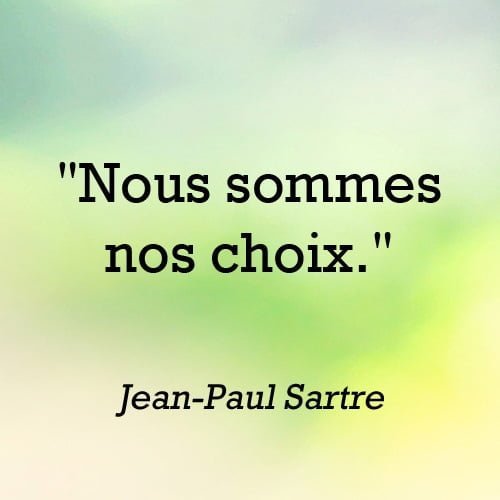 Nous sommes nos choix citation