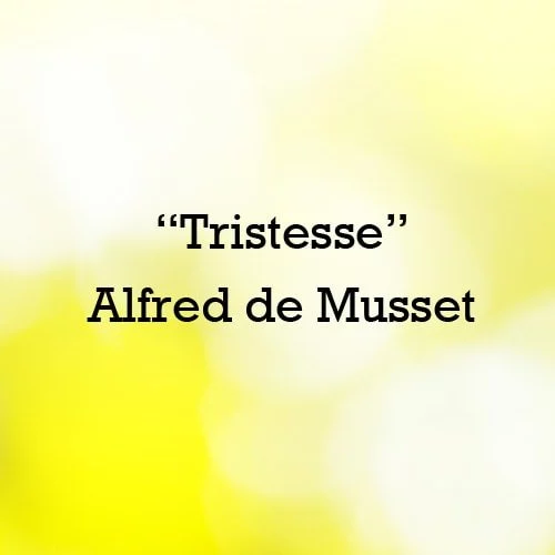 tristesse Alfred de Musset